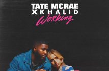 TATE MCRAE X KHALID RELEASE “working” TODAY