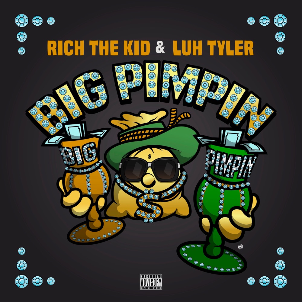Rich-The-Kid-Luh-Tyler-Big-Pimpin