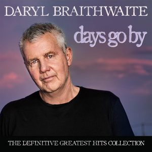Daryl Braithwaite_DAYS GO BY_Cover_L13 F SMALL