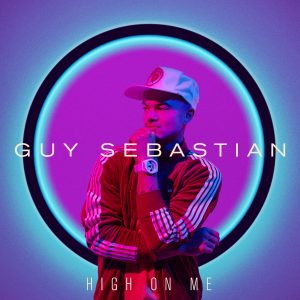 Guy Sebastian New Single ‘High On Me’ is Out Now + Announces Album & Tour!