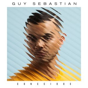 Guy Sebastian’s New Album ‘Conscious’ is Out Now!