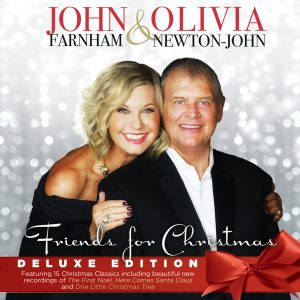 John Farnham & Olivia Newton John’s Deluxe Edition of ‘Friends For Christmas’ is Out Now!