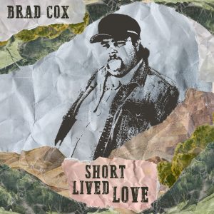 Brad Cox releases new track ‘Short Lived Love’
