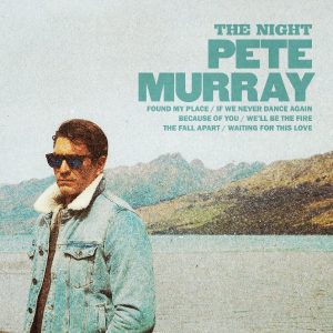 Pete Murray announces new EP ‘The Night’ set for release March 26