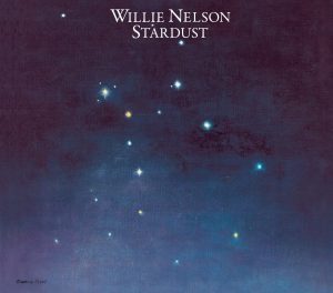 Willie Nelson / Stardust (Legacy Edition)