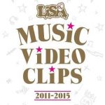 LiSA / LiSA MUSiC ViDEO CLiPS 2011-2015 (2DVD)