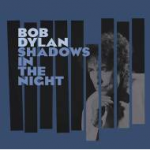 Bob Dylan / Shadows in the Night (Vinyl)