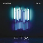 Pentatonix / Vol. III (EP)