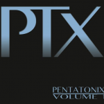 Pentatonix / PTX ,Volume 1