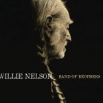 Willie Nelson / Band Of Brothers (2LP)