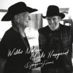 Willie Nelson & Merle Haggard / Django and Jimmie