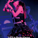 LiSA / LiVE is Smile Always～PiNK＆BLACK～in Nihon Budokan Choco Donuts DVD