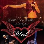 P!nk / Live from Wembley Arena (DVD)