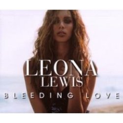 Leona Lewis / Bleeding Love