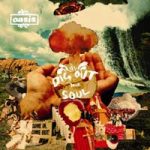 Oasis / Dig Out Your Soul (Tour Edition)