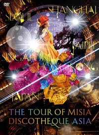 MISIA / THE TOUR OF MISIA DISCOTHEQUE ASIA (2DVD)