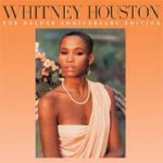 Whitney Houston / Whitney Houston (The Deluxe Anniversary Edition)