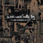 Jimi Hendrix / West Coast Seattle Boy The Jimi Hendrix Anthology