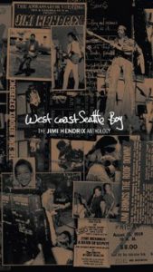 Jimi Hendrix / West Coast Seattle Boy The Jimi Hendrix Anthology