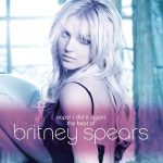 Britney Spears / Oops! I Did It Again The Best Of