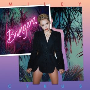 Miley Cyrus / Bangerz (Deluxe Version)