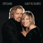 Barbra Streisand / Guilty Pleasures