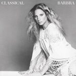 Barbra Streisand/ Classical Barbra