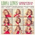 Leona Lewis / Christmas, With Love