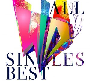 ALL SINGLES BEST (2CD+DVD初回B盤)