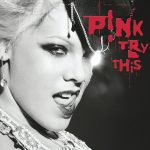 P!nk / Try This (2LP)