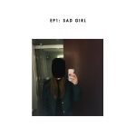 Sasha Sloan / EP1: Sad Girl (Vinyl)