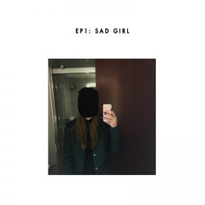 Sasha Sloan / EP1: Sad Girl (Vinyl)