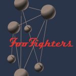 Foo Fighters / The Colour and the Shape