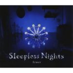 Aimer / Sleepless Nights (CD+DVD)