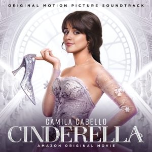 OST / Cinderella (Soundtrack from the Amazon Original Movie)