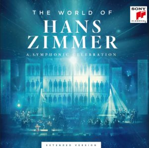 The World of Hans Zimmer – A Symphonic Celebration (Extended Version)