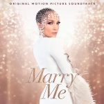 Jennifer Lopez & Maluma / Marry Me (Original Motion Picture Soundtrack)