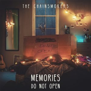 The Chainsmokers / Memories…Do Not Open