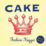 CAKE / Fashion Nugget (Vinyl)