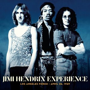The Jimi Hendrix Experience / Los Angeles Forum – April 26, 1969