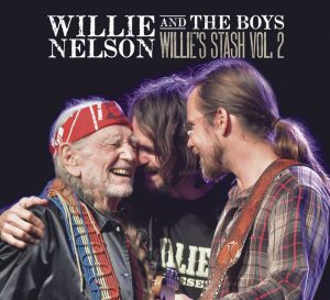 Willie Nelson / Willie and the Boys: Willie’s Stash Vol. 2 (Vinyl)