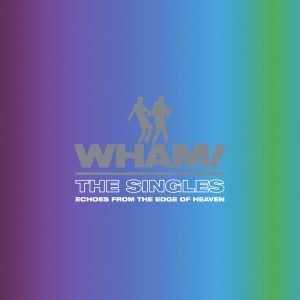 Wham! / The Singles: Echoes from the Edge of Heaven (Deluxe 7inch Vinyl Boxset+ Cassette)