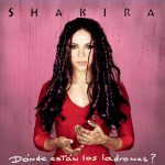 Shakira / Donde Estan Los Ladrones (Vinyl)
