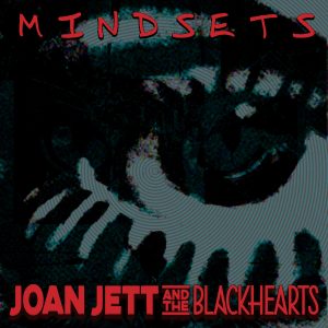 Joan Jett & the Blackhearts / Mindsets (RSD Exclsuive Black Vinyl)
