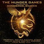 James Newton Howard / The Hunger Games: The Ballad of Songbirds and Snakes (Original Motion Picture Score) (2CD)