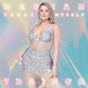 Meghan Trainor lanza su himno “Treat Myself”, que da nombre a su nuevo álbum