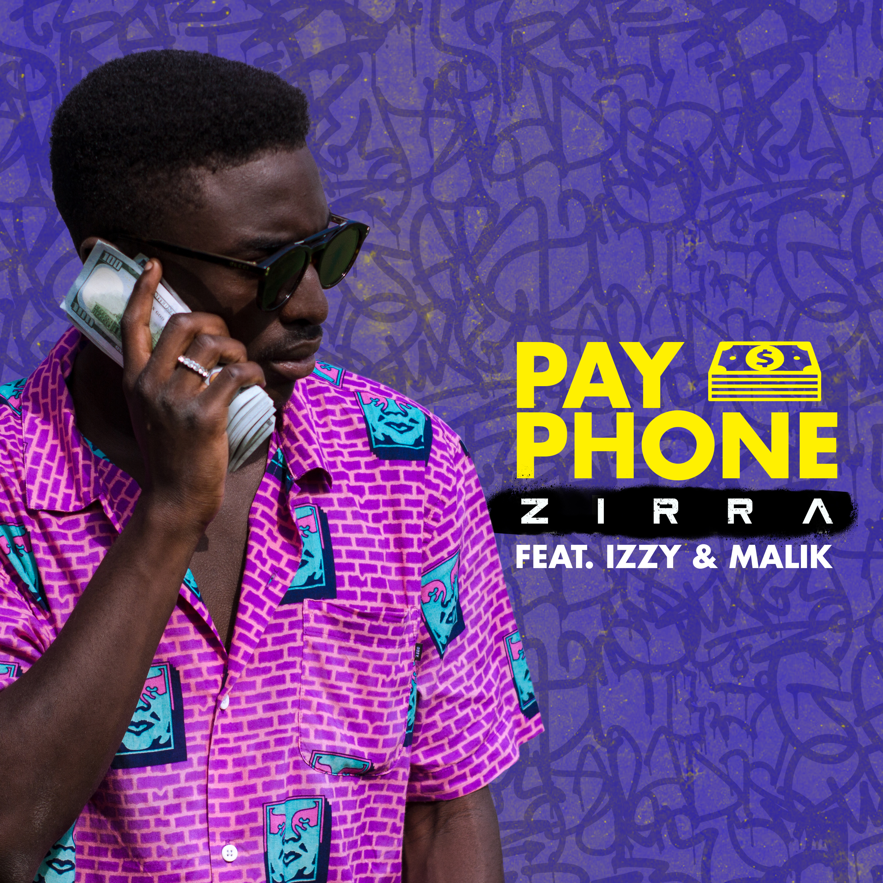 Zirra Drops Second Single “Payphone” feat. Izzy & Malik
