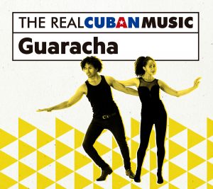 Real Cuban Music Guaracha