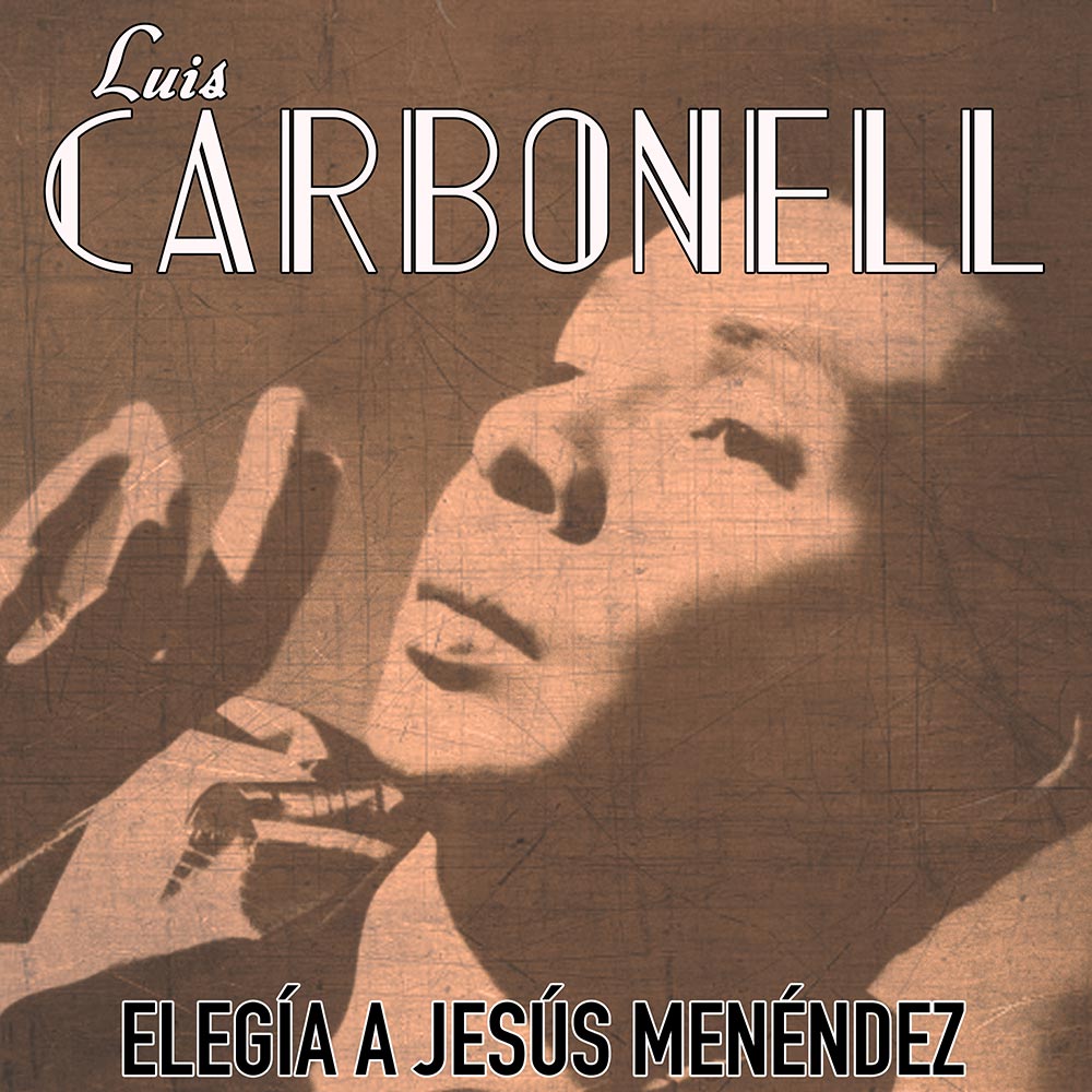 LD-0237-Elegia-a-Jesus-Menendez-Luis-Carbonell