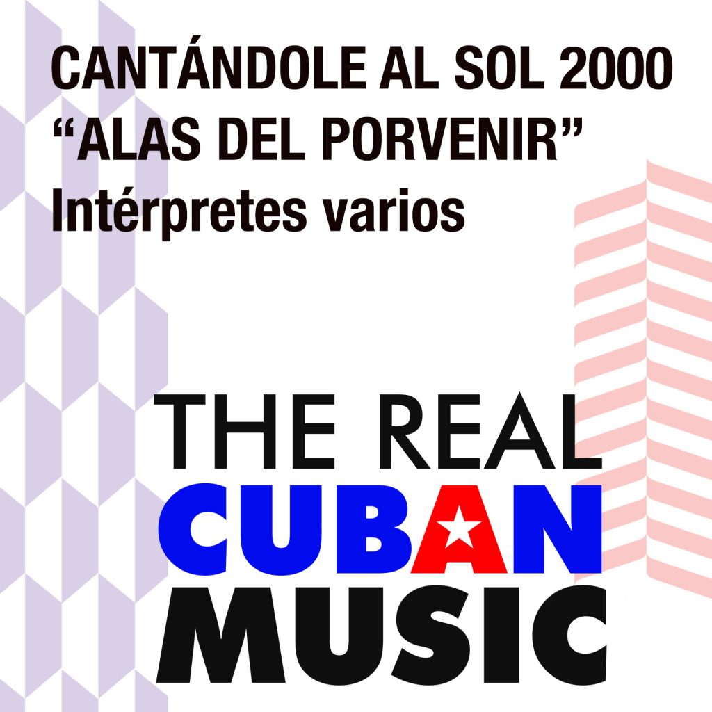 CD-0463 ALAS DEL PORVENIR CANTANDOLE AL SOL 2000